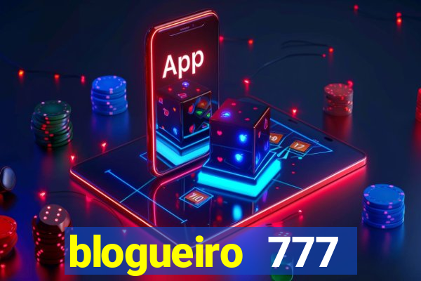 blogueiro 777 plataforma login